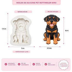 Molde de Silicone Pet Rottweiler Mini