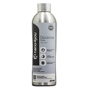 Nano4you - Duramax Shine Aço Inox 250ml