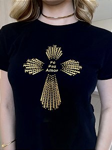 TSHIRT CRUZ, FÉ PAZ AMOR PEDRARIA - PRETA