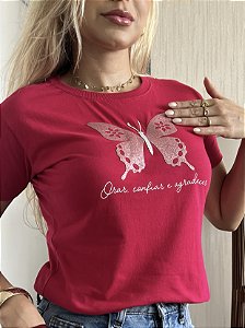 TSHIRT BORBOLETA ORAR CONFIAR AGRADECER - ROSA PINK