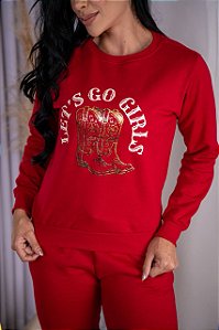 BLUSA MOLETOM BOTA LET´S GO GIRLS -VERMELHA