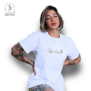 T-SHIRT SEJA LUZ - BRANCO