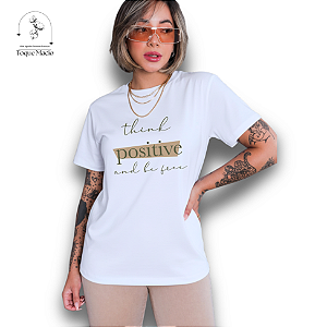 T-SHIRT THINK POSITIVE - BRANCO