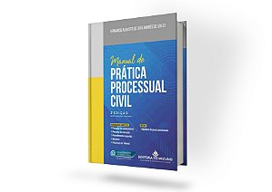 Manual de Prática Processual Civil 2ª Edição