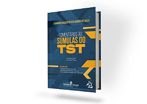 Comentários às Súmulas do TST 2ª Edição