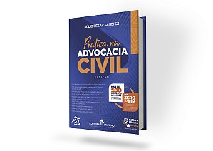 Prática na Advocacia Civil - 2ª edição