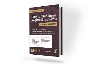 DIREITO IMOBILIÁRIO E REGISTRAL NA PRÁTICA - 3ª EDIÇÃO
