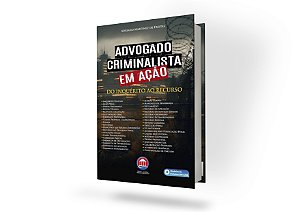 Advogado Criminalista em Ação