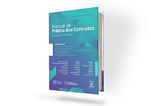 MANUAL DE PRÁTICA DOS CONTRATOS - 10ª EDIÇÃO