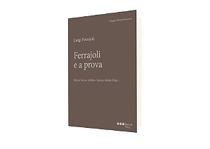 Ferrajoli e a prova