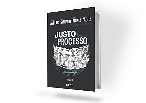 JUSTO PROCESSO | VOLUME 1 – escritos sobre o júri