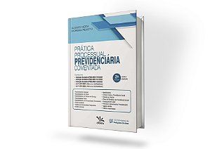 Prática Processual Previdenciária Comentada