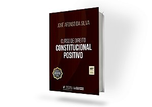 Curso de Direito Constitucional Positivo 46Ed.2025