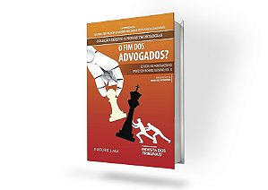 O Fim Dos Advogados