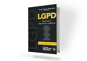 Lgpd Sanções E Decisões Judiciais