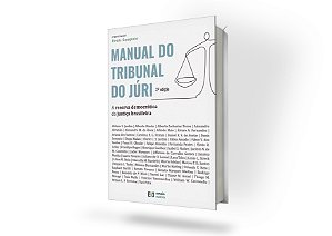 Manual do Tribunal do Júri - A reserva democrática da justiça brasileira