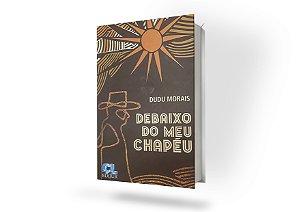 Debaixo do Meu Chapéu