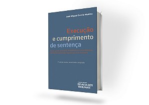 Execução e Cumprimento de Sentença - 7ª Edição