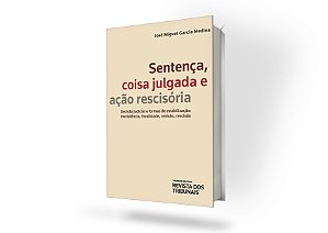 Sentença, Coisa Julgada E Ação Rescisória