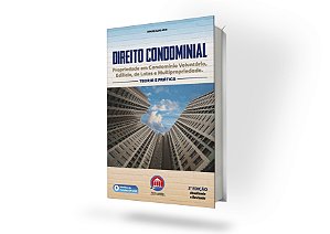 Direito Condominial - Teoria e Prática