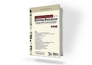 Defesas Técnicas em Dívidas Bancárias - 6ª edição