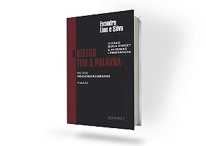 A Defesa Tem a Palavra