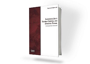 Introdução à Teoria Crítica do Direito Penal