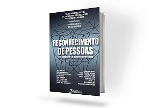 Reconhecimento de pessoas – Novo regramento sob enfoque constitucional