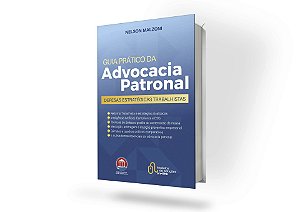 Guia Prático da Advocacia Patronal