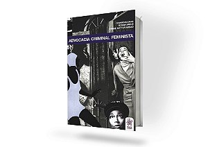 Advocacia Criminal Feminista