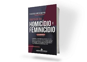 Tratado do Homicídio e Feminicídio 2ª edição