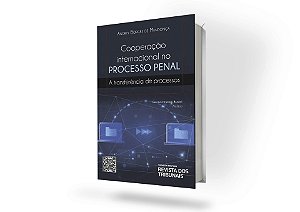 Cooperação Internacional no Processo Penal