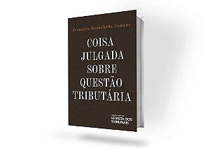 Coisa julgada sobre questão tributária