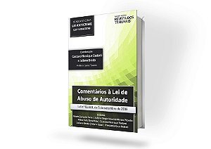 Comentários à Lei de Abuso de Autoridade