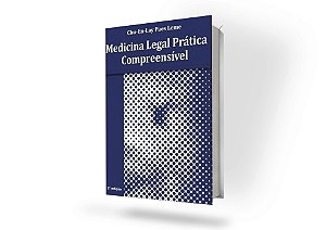Medicina Legal Prática Compreensível