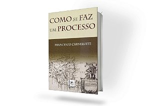 Como se faz um Processo