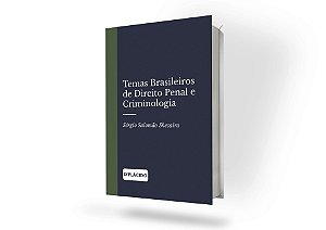 Temas Brasileiros de Direito Penal e Criminologia