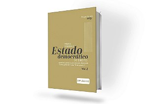 Crimes contra o Estado Democrático de Direito – Vol. 2: questões penais e processuais diante da “trama golpista” e do “8 de janeiro”