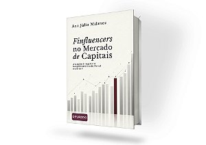 Finfluencers no Mercado de Capitais: Atuação Irregular e Responsabilidade Penal no Brasil