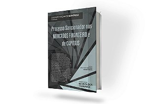 Processo Sancionador Nos Mercados Financeiro E De Capitais