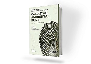 Cadastro Ambiental Rural - 1ª Edição