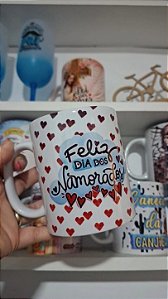 Caneca Namorados - Feliz dia dos Namorados