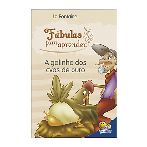 Fabulas Para Aprender Galinha Dos Ovos De Ouros Todo Livro