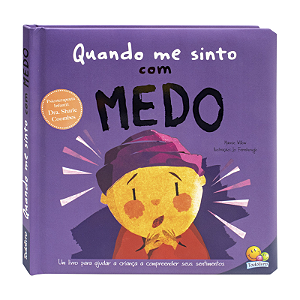 Livro Infantil Quando Me Sinto Com Medo