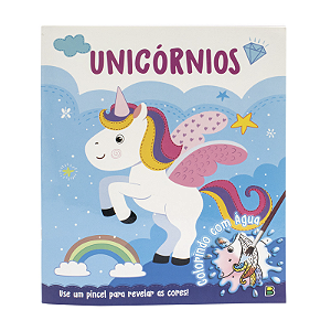 Livro Colorindo Com Água Unicórnios TodoLivro