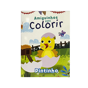 Livro Infantil Amiguinhos Papa Colorir Pintinho Todo Livro