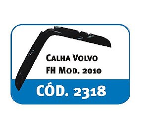 CALHA VOLVO FH MODELO 2010 EM L - FUMÊ