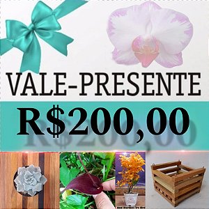 Vale Presente R$ 200,00