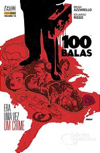 100 BALAS - VOL. 12 - ERA UMA VEZ UM CRIME