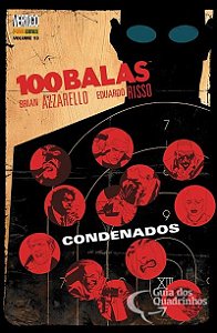 100 BALAS - VOL. 13 - CONDENADOS